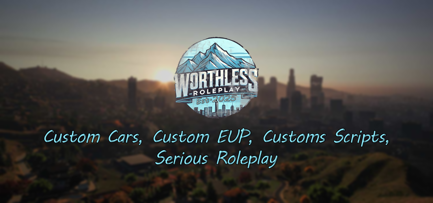 Worthless Roleplay server screenshot